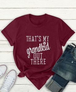 Grandkid T Shirt SR22J0