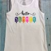 Hello Summer Tank top SR22J0