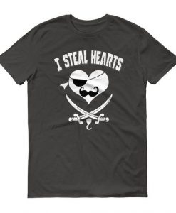 I Steal Hearts T Shirt SR11J0