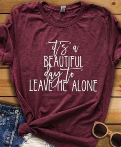 Leave Me Alone T-shirt FD23J0