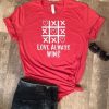 Love Always Wins T Shirt SR7J0