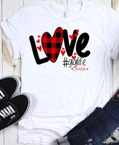 Love GGlife Valentines T-Shirt ND11J0