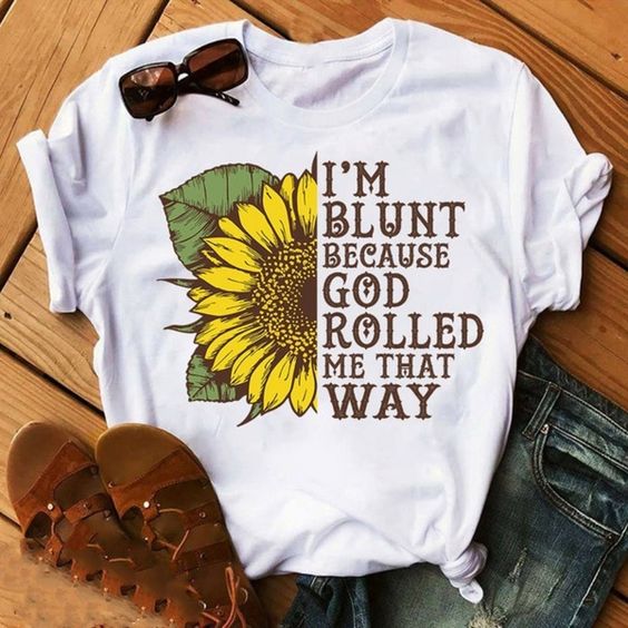 I'm blunt T shirt SR6F0