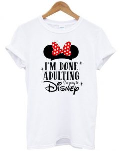 Adulting Disney T Shirt AN2A0