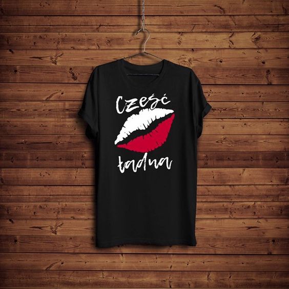 Czesc Ladna Poland Lips Tshirt AS18A0