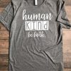 Human Kind T Shirt AN9JN0