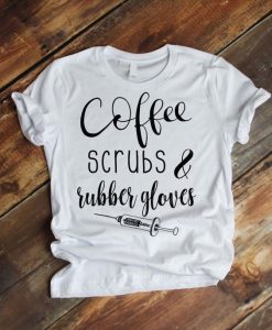 Coffee scrubs and rubber gloves T Shirt AL4AG0