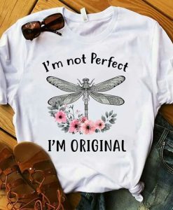 I'm not perfect I'm original T Shirt AL4AG0