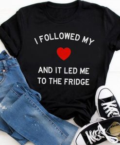 Follow My Love T-Shirt SR24F1