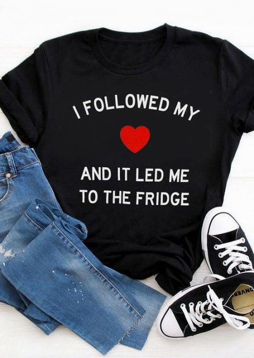 Follow My Love T-Shirt SR24F1