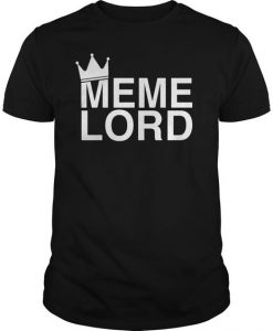 Meme Lord T-Shirt DT23F1