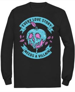 Villains Every Love Story Sweatshirt AL10F1