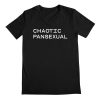 Chaotic Pansexual T-Shirt DK20MA1