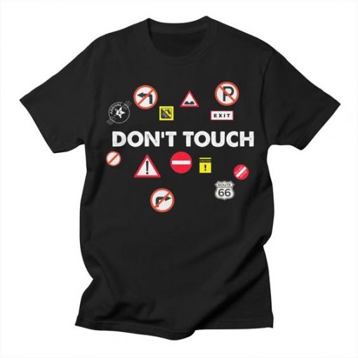 Don't Touch T-Shirt SR24MA1