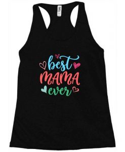 Best Mama Ever Tanktop AL12A1