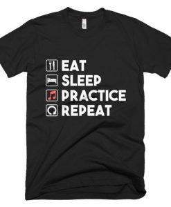 Eat Sleep Practice T-Shirt SR21M1