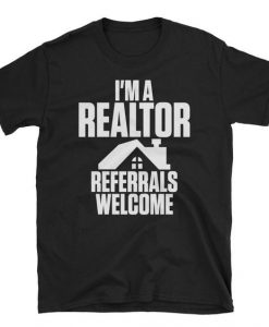 I'm A Realtor T-shirt SD3M1