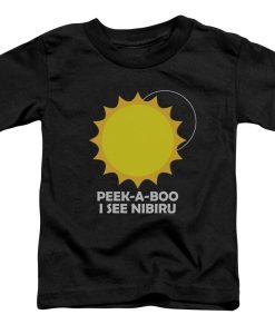 I See Nibiru Toddler T-Shirt