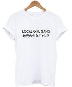 Local Girl Gang Japanese T-Shirt THD