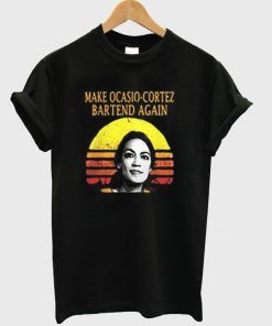 MAKE OCASIO CORTEZ T-SHIRT THD