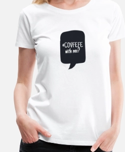 Covfefe With Me Coffee Wifi T-shirt THD