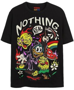 Nothings Real T-Shirt AL24A2