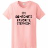 Favorite Step Mom T-shirt