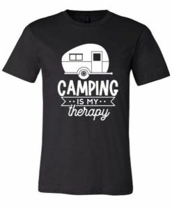 Camping Therapy T-shirt