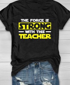 The Force Is Strong T-Shirt AL