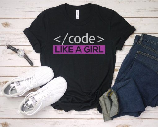 Code Like A Girl T-Shirt AL