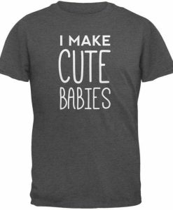 Cute Babies T-shirt