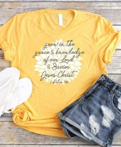 Grow in Grace And Knowledge T-Shirt AL