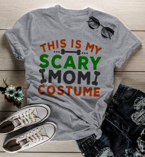 Funny Halloween This Is My Scary Mom Costume T-Shirt AL17F3