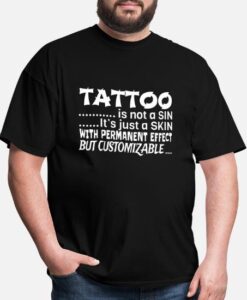 Tattoo is not a sin T-Shirt thd