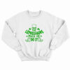 The Leprechauns Made Me Do It St Patricks Day Sweatshirt thd